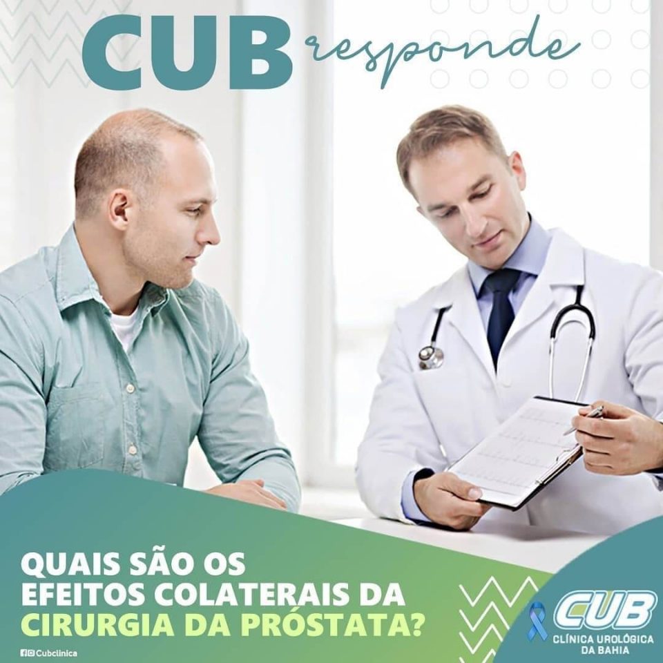 Quais Os Efeitos Colaterais Da Cirurgia De Próstata Cub Clínica